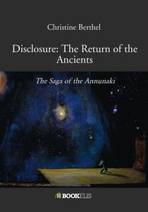 Disclosure: The Return of the Ancients