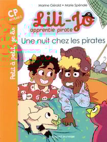 Lili-Jo, apprentie pirate Tome 2 : une nuit chez les pirates