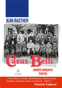 Casus belli : comédie grinçante théâtre