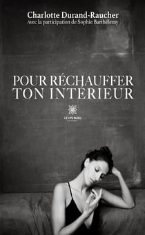 Pour réchauffer ton intérieur