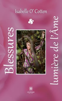 Blessures et lumière de l'Âme