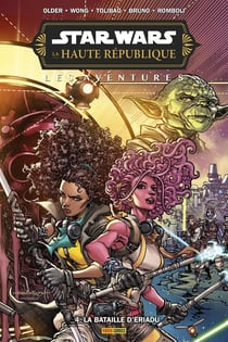 Star Wars, la haute république : Les aventures - phase III Tome 4 : La bataille d'Eriadu