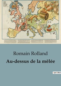 Au-dessus de la mêlée : Un appel à la paix et à la raison en temps de guerre