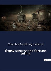 Gypsy sorcery and fortune telling