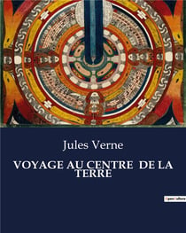 Voyage au centre  de la terre
