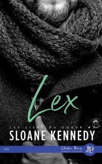 Les liens du coeur Tome 2 : Lex