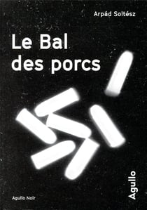 Le bal des porcs