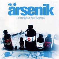 Le meilleur de l'arsenik
