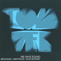 We Have Sound