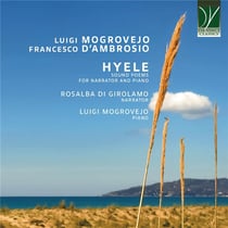 Hyele, Poème Sonore pour narrateur et piano