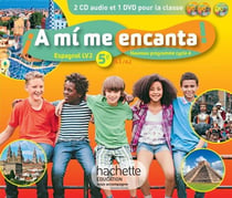 ¡A mí me encanta! : espagnol - cycle 4 / 5e LV2 - coffret CD/DVD classe (édition 2016)