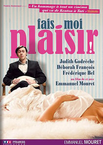 Fais-moi plaisir !