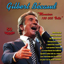 Gilbert bécaud - monsieur 100 000 volts