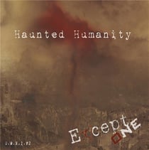 Haunted humanity
