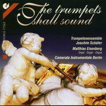 The Trumpets Shall Sound