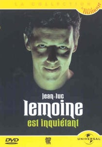 Lemoine, Jean-Luc - Jean-Luc Lemoine est inquietant
