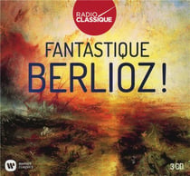 Fantastique Berlioz !