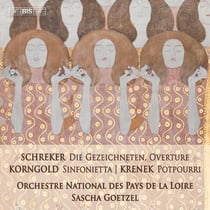 Schreker - Korngold - Krenek