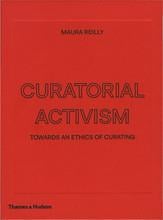 Curatorial activism - towards an ethics of curating