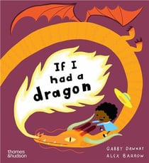 If I had a dragon