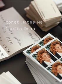 Tacita dean : monet hates me