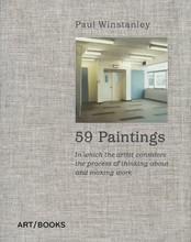 59 paintings - in which the artist considers the process of thinking about and making
