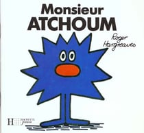 Monsieur atchoum