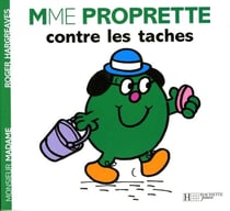 Madame Proprette contre les tâches