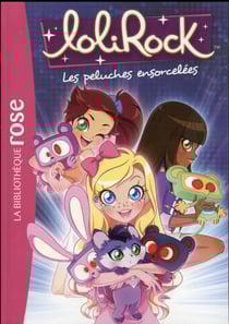 LoliRock Tome 5 : les peluches ensorcelées
