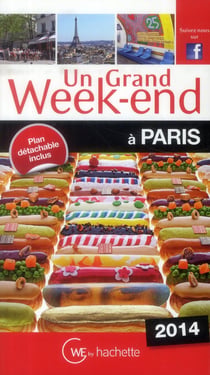 Un grand week-end - à paris (édition 2014)