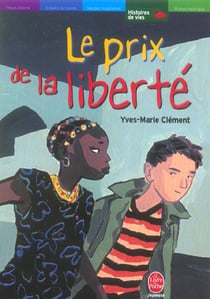 Le prix de la liberte