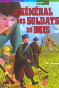 Le general des soldats de bois