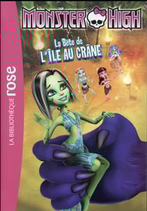 Monster High 10 - La Bête de l'île au crâne