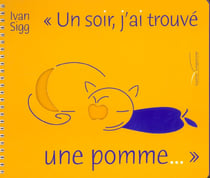 Un soir, j'ai trouve une pomme