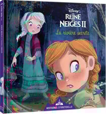 La Reine des Neiges 2 : histoires d'Arendelle Tome 1 : la rivière secrète