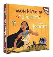 Mon histoire à écouter : Pocahontas, une légende indienne