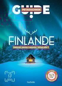 Guide Petaouchnok : Finlande : Helsinki, sauna, Laponie... What elfe ?