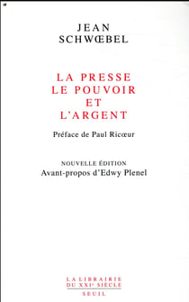 La presse, le pouvoir et l'argent