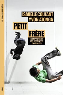 Petit frère : Comprendre les destinées familiales
