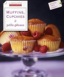 Muffins, cupcakes et petits gâteaux