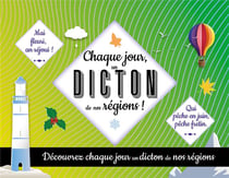 Chaque jour un dicton de nos régions