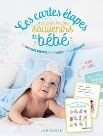 Les cartes étapes des plus beaux souvenirs de bébé - les meilleurs moments et les photos les plus craquantes