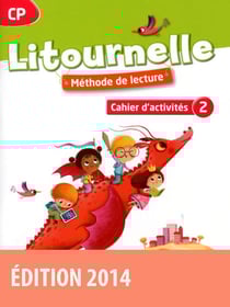 LITOURNELLE : CP - cahier d activités 2
