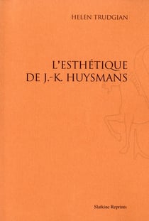 L'esthétique de joris-karl huysmans