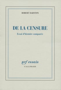 De la censure - essai d'histoire comparée