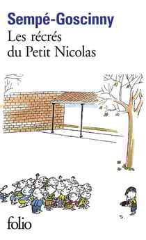 Le petit Nicolas : les récrés du petit Nicolas