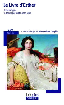 La Bible - histoire d'Esther