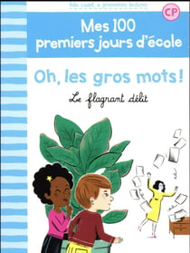 Oh, les gros mots ! le flagrant délit