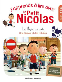 J'apprends à lire avec Le Petit Nicolas Tome 12 : la leçon de code