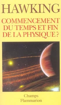 Commencement du temps et fin de la physique ?